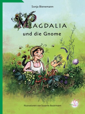 cover image of Magdalia und die Gnome